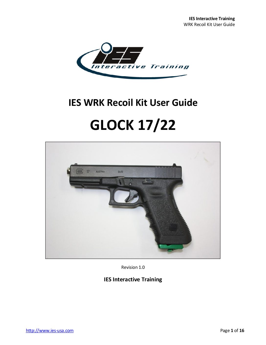 Glock 17-22 WRK Recoil Kit User Guide