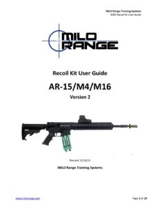 MILO Range Training Systems AR15-M4-M16 V2 Recoil Kit User Guide