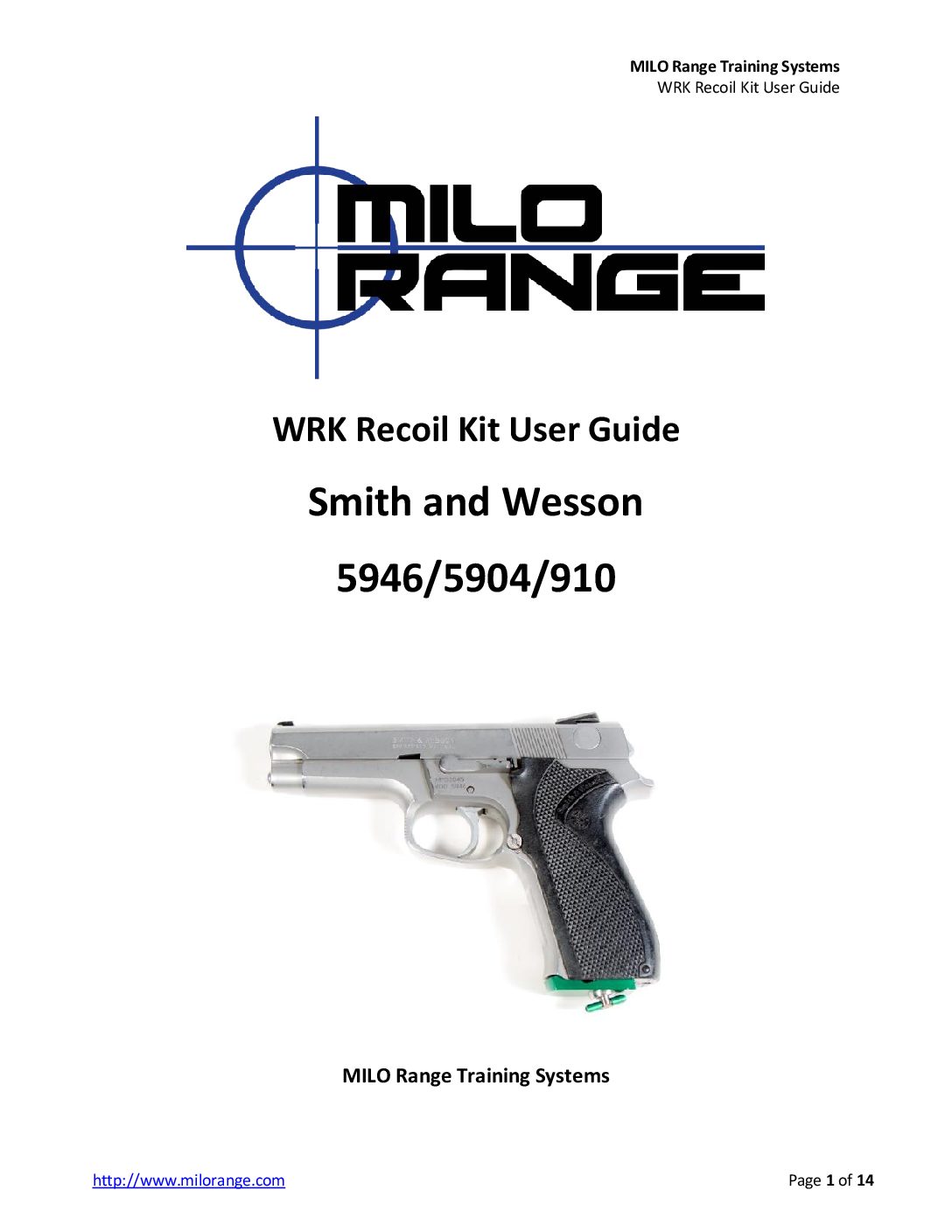 MILO Range Training Systems S&W 5946-5904-910 WRK Recoil Kit User Guide