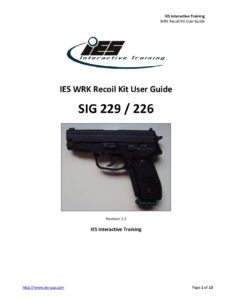 Sig 229-226 WRK Recoil Kit User Guide