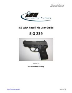 Sig 239 WRK Recoil Kit User Guide