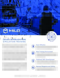 MILO Crisis Intervention Simulation Training