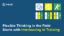 Flexible Thinking in the Field Starts with Interleaving in Training